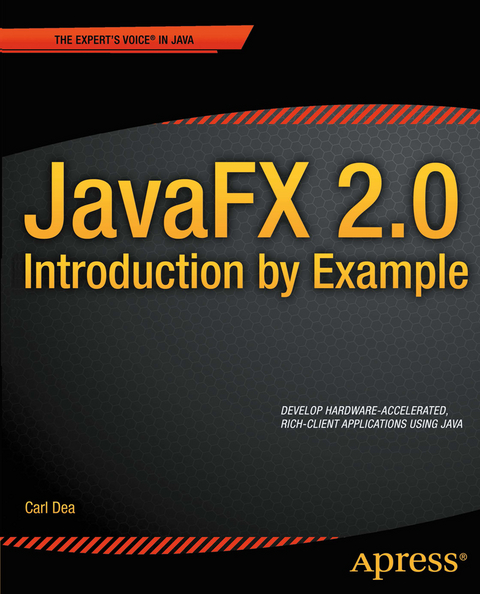 JavaFX 2.0: Introduction by Example - Carl Dea