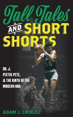 Tall Tales and Short Shorts - Adam J. Criblez