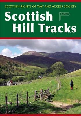 Scottish Hill Tracks -  Scottish Rights of Way and Access Society