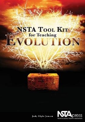 NSTA Tool Kit for Teaching Evolution - Judy Elgin Jensen