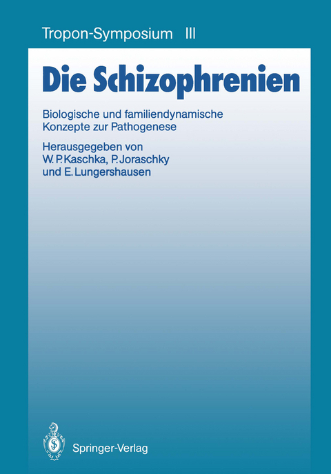 Die Schizophrenien - 