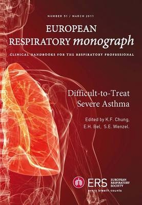 Difficult-to-treat Severe Asthma - 
