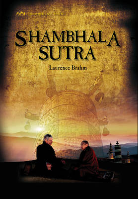 Shambhala Sutra - Laurence Brahm