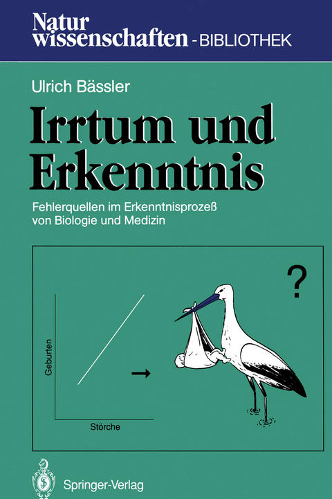 Irrtum und Erkenntnis - Ulrich Bässler