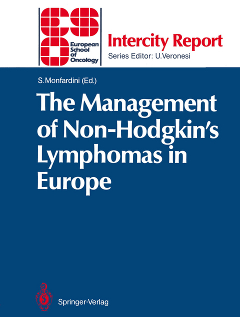 The Management of Non-Hodgkin’s Lymphomas in Europe - 