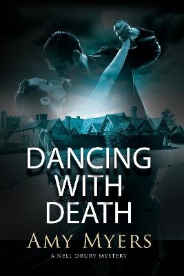 Dancing with Death - Amy Myers