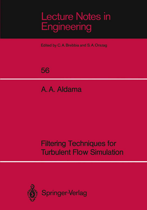 Filtering Techniques for Turbulent Flow Simulation - Alvaro A. Aldama
