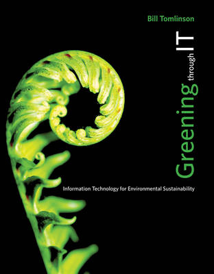 Greening through IT - Bill Tomlinson
