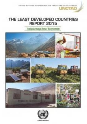 The least developed countries report 2015 -  United Nations Conference on Trade and Development