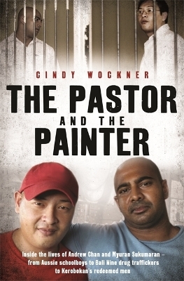 The Pastor and the Painter - Cindy Wockner