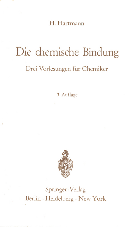 Die chemische Bindung - Hermann Hartmann