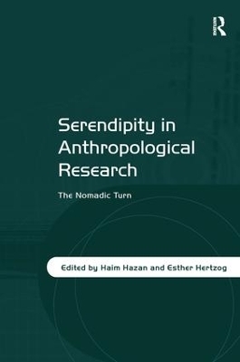 Serendipity in Anthropological Research - Haim Hazan