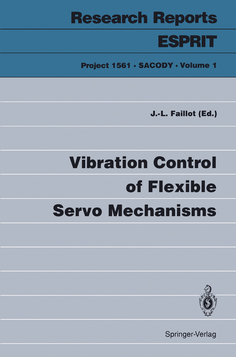Vibration Control of Flexible Servo Mechanisms - 