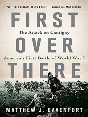 First Over There - Matthew J. Davenport