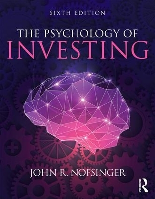 The Psychology of Investing - John R. Nofsinger