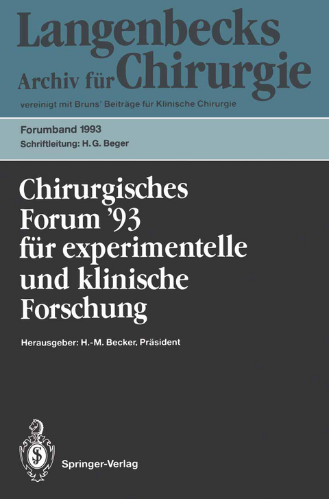 Chirurgisches Forum ’93 für experimentelle und klinische Forschung - 