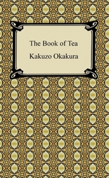 Book of Tea -  Kakuzo Okakura