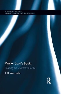 Walter Scott's Books - J.H. Alexander