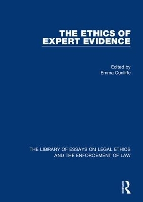 The Ethics of Expert Evidence - Emma Cunliffe