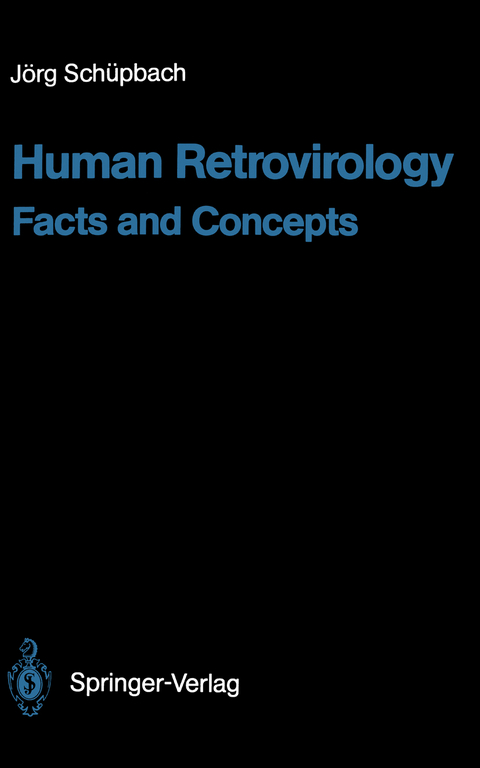 Human Retrovirology - Jörg Schüpbach