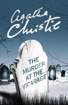 The Murder at the Vicarage - Agatha Christie