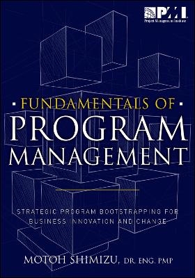 Fundamentals of Program Management - Motoh Shimizu