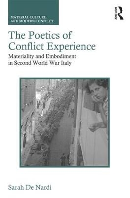 The Poetics of Conflict Experience - Sarah De Nardi