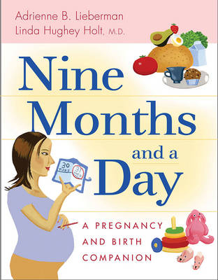 Nine Months and a Day - Adrienne Lieberman