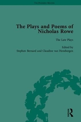 The Plays and Poems of Nicholas Rowe - 