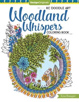 KC Doodle Art Woodland Whispers Coloring Book - Krisa Bousquet