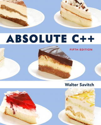 Absolute C++ - Walter Savitch, Kenrick Mock