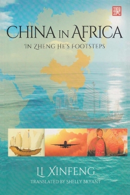 China in Africa - Li Xinfeng