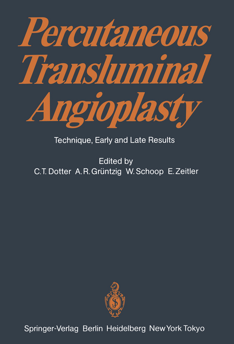 Percutaneous Transluminal Angioplasty - 