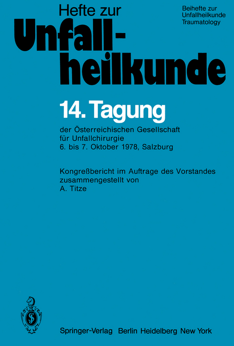 14. Tagung der Österreichischen Gesellschaft für Unfallchirurgie - 