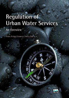 Regulation of Urban Water Services. An Overview - 