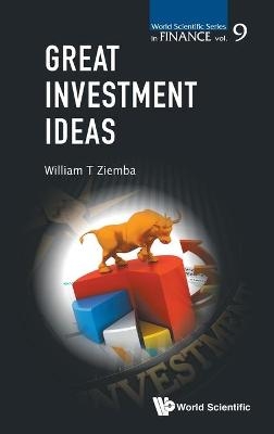 Great Investment Ideas - William T Ziemba