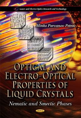 Optical & Electro-Optical Properties of Liquid Crystals - 