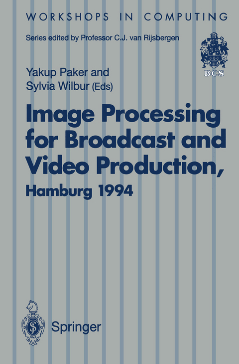 Image Processing for Broadcast and Video Production - 