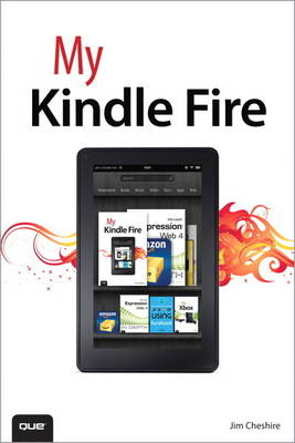 My Kindle Fire - Jim Cheshire