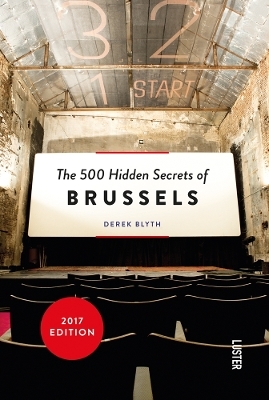 500 Hidden Secrets of Brussels - Derek Blyth