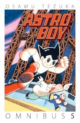 Astro Boy Omnibus Volume 5 - Osamu Tezuka
