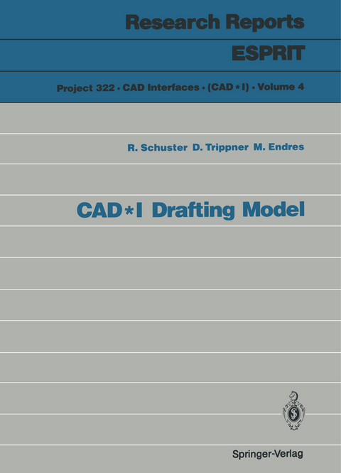 CAD*I Drafting Model - Richard Schuster, Dietmar Trippner, Michael Endres