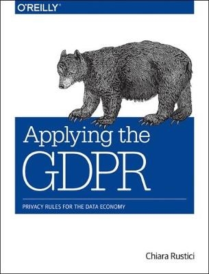 Applying the GDPR - Chiara Rustici