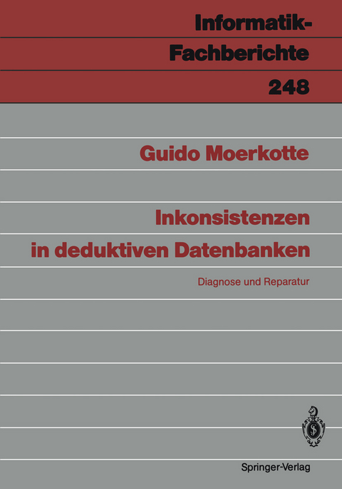 Inkonsistenzen in deduktiven Datenbanken - Guido Moerkotte