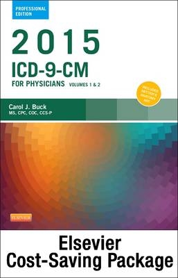 2015 ICD-9-CM, for Physicians, Volumes 1 and 2 Professional Edition (Spiral bound), 2014 HCPCS Professional Edition and AMA 2014 CPT Professional Edition Package - Carol J. Buck