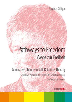 Pathway to Freedom - Stephen Gilligan