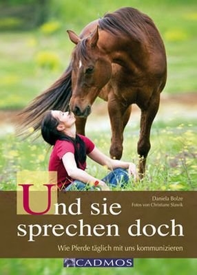 Und sie sprechen doch - Daniela Bolze, Christiane Slawik