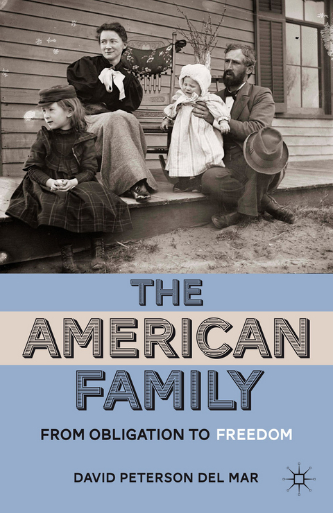 The American Family - Kenneth A. Loparo