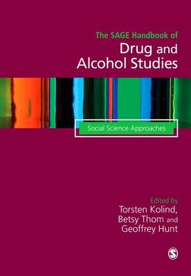 The SAGE Handbook of Drug & Alcohol Studies - 