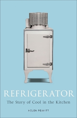 Refrigerator - Helen Peavitt